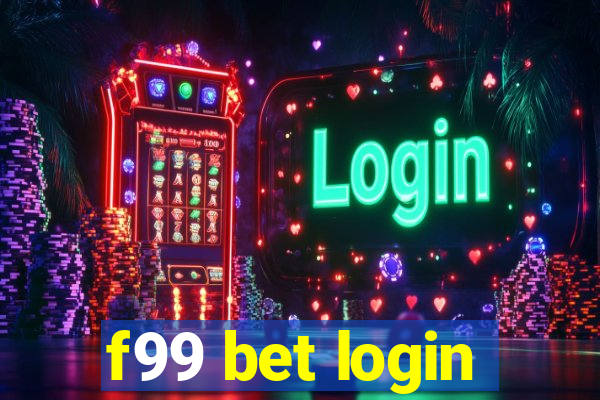 f99 bet login